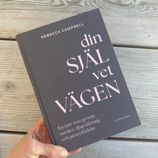 Din själ vet vägen