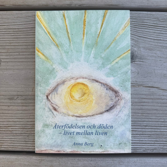 Återfödelsen och döden - livet mellan liven